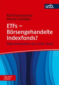Produktbild: ETFs - B&ouml;rsengehandelte Indexfonds? Frag doch einfach!
