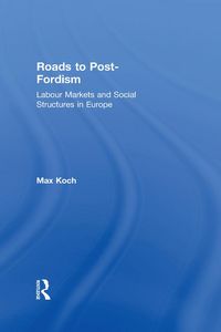 Produktbild: Roads to Post-Fordism