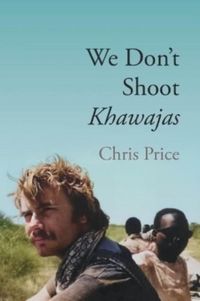 Produktbild: We Don't Shoot Khawajas
