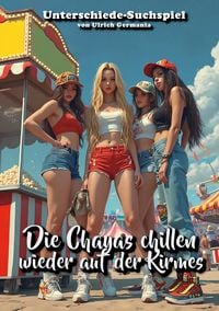 Produktbild: Die Chayas chillen wieder auf der Kirmes