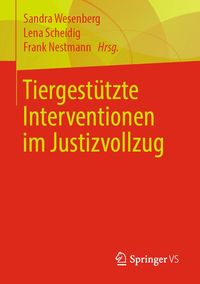 Produktbild: Tiergest&uuml;tzte Interventionen im Justizvollzug