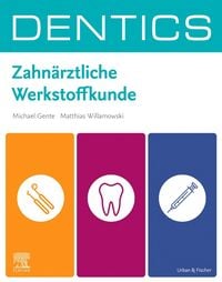 Produktbild: DENTICS Zahn&auml;rztliche Werkstoffkunde