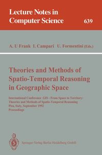 Produktbild: Theories and Methods of Spatio-Temporal Reasoning in Geographic Space