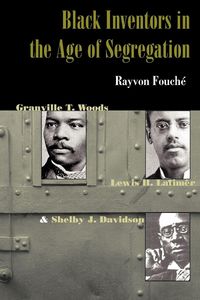Produktbild: Black Inventors in The Age Of Segregation