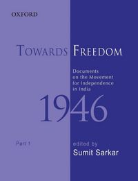 Produktbild: Towards Freedom: Documents on the Movement for Independence in India 1946 Part 1