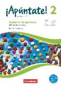 Produktbild: &iexcl;Ap&uacute;ntate! - Spanisch als 2. Fremdsprache - Ausgabe 2016 - Band 2