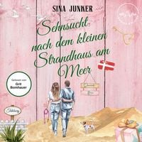 Produktbild: Sehnsucht nach dem kleinen Strandhaus am Meer