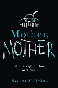 Produktbild: Zailckas, K: Mother, Mother