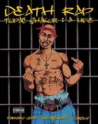 Produktbild: Death Rap: Tupac Shakur, A Life