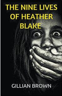 Produktbild: The Nine Lives of Heather Blake