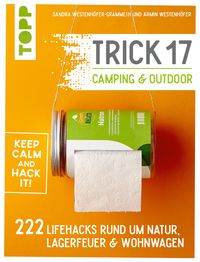 Bild vom Artikel Trick 17 - Camping & Outdoor vom Autor Sandra Westenhöfer-Grammeth