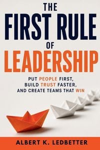 Produktbild: The First Rule of Leadership