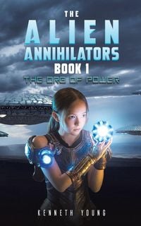 Produktbild: The Alien Annihilators Book 1
