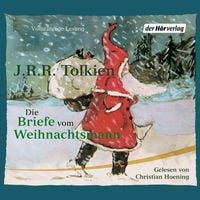 Bild vom Artikel Die Briefe vom Weihnachtsmann vom Autor J. R. R. Tolkien