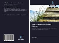 Produktbild: Je kunt weer dromen en dromen