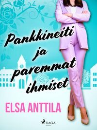 Produktbild: Pankkineiti ja paremmat ihmiset