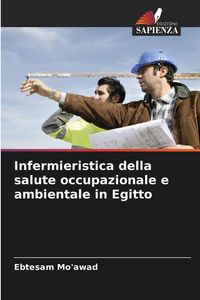 Produktbild: Infermieristica della salute occupazionale e ambientale in Egitto