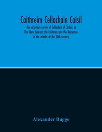 Produktbild: Caithreim Cellachain Caisil