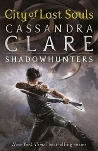 Produktbild: City of Lost Souls / The shadow hunter chronicles