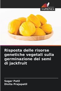 Produktbild: Risposta delle risorse genetiche vegetali sulla germinazione dei semi di jackfruit