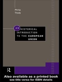 Produktbild: An Historical Introduction to the European Union