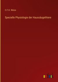Produktbild: Specielle Physiologie der Hauss&auml;ugethiere