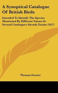 Produktbild: A Synoptical Catalogue Of British Birds