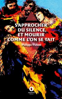 Produktbild: S'approcher du silence, et mourir comme l'on se tait