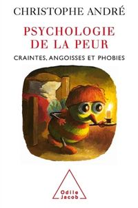 Produktbild: Psychologie de la peur : craintes, angoisses et phobies