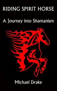 Produktbild: Riding Spirit Horse: A Journey into Shamanism
