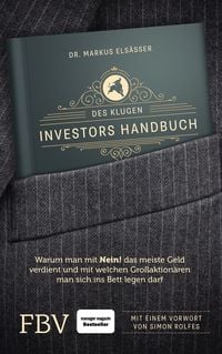 Bild vom Artikel Des klugen Investors Handbuch vom Autor Markus Elsässer