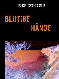 Produktbild: Blutige H&auml;nde