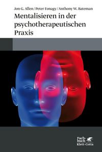 Produktbild: Mentalisieren in der psychotherapeutischen Praxis