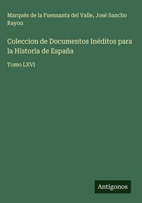 Produktbild: Coleccion de Documentos In&eacute;ditos para la Historia de Espa&ntilde;a