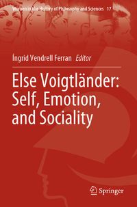 Produktbild: Else Voigtl&auml;nder: Self, Emotion, and Sociality