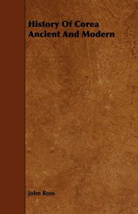 Produktbild: History Of Corea Ancient And Modern