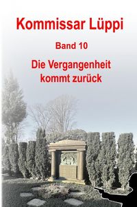 Produktbild: Kommissar L&uuml;ppi - Band 10