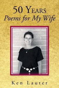 Produktbild: 50 Years-Poems for My Wife