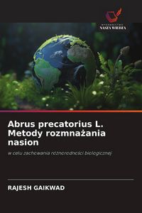 Produktbild: Abrus precatorius L. Metody rozmna&iquest;ania nasion