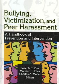 Produktbild: Zins, J: Bullying, Victimization, and Peer Harassment