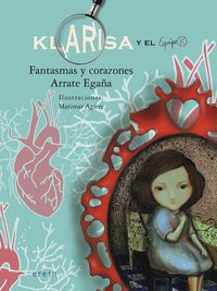 Produktbild: Klarisa y el Equipo K : fantasmas y corazones