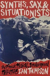 Produktbild: Synths, Sax and Situationists