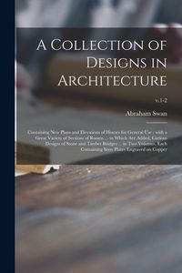 Produktbild: A Collection of Designs in Architecture