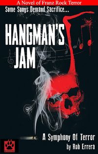 Produktbild: Hangman's Jam - A Symphony Of Terror (Franz Rock Terror)