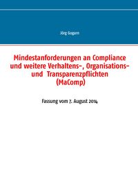 Produktbild: Mindestanforderungen an Compliance und weitere Verhaltens-, Organisations- und Transparenzpflichten (MaComp)