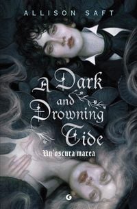 Produktbild: A dark and drowning tide. Un'oscura marea