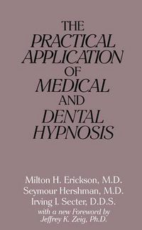Produktbild: Secter, I: Practical Application of Medical and Dental Hypno