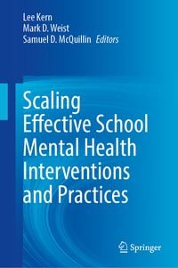 Produktbild: Scaling Effective School Mental Health Interventions and Practices