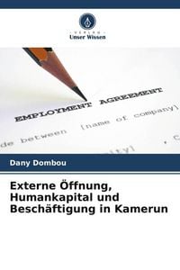 Produktbild: Externe &Ouml;ffnung, Humankapital und Besch&auml;ftigung in Kamerun