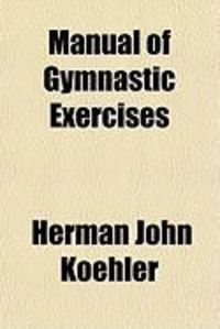 Produktbild: Manual of Gymnastic Exercises